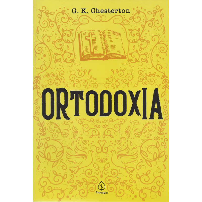 Calaméo - Ortodoxia - G. K. Chesterton